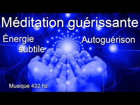 Healing Meditation - Self-Healing - Subtle Energy - Calming Body and Mind - Detox