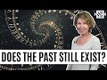 Does the Past Still Exist?