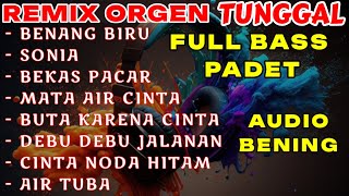 Download lagu BENANG BIRU - REMIX ORGEN TUNGGAL FULL ALBUM COVER CHANDRA ORGEN FULL BASS AUDIO BENING mp3