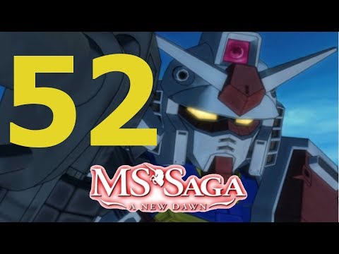 MS Saga; A new Dawn 2.0; Episode 52: (Insert clickbait title)