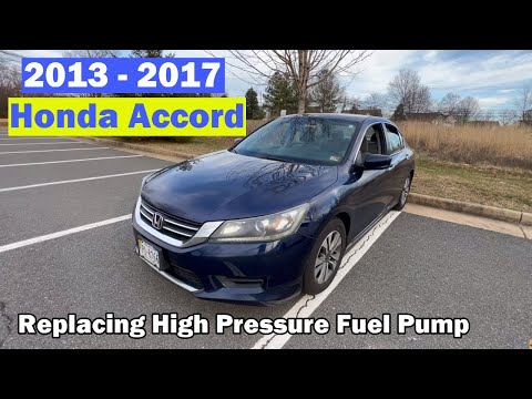 DIY 2013 2014 2015 2016 2017 Honda Accord Replacing High Pressure Fuel Pump P0087
