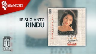 Download lagu Iis Sugianto - Rindu ( Karaoke Video) mp3
