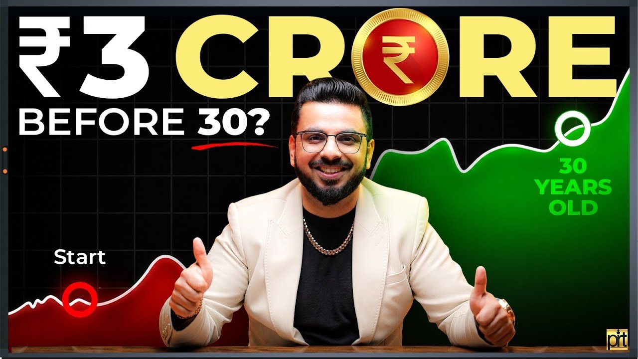 How to Earn 3 Crore Capital before 30 Years of Age?