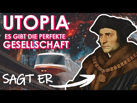 The world could be better | Thomas More & Utopia | Introduction to Philosophy