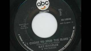 RAY CHARLES - I chose to sing the blues - ABC