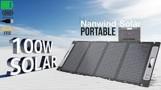 Off Grid Power Anywhere! 100W Portable Solar Panel Tested | Nanwind Solar