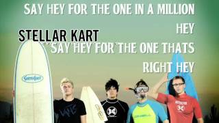 Stellar Kart - The Right One (Lyrics)