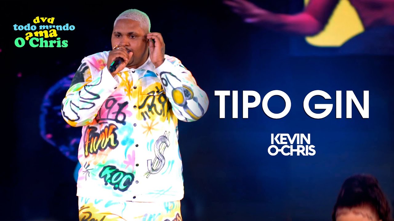 MC Kevin O Chris - Tipo Gin - E Ela Tá Movimentando (Vídeo Oficial - DVD Todo Mundo Ama O Chris)