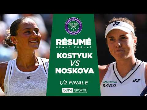 WIMBLEDON : Marta KOSTYUK vs Linda NOSKOVÁ | 1/2 Finale