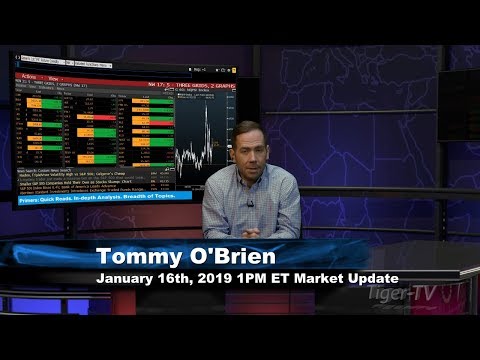 January 16th 1PM ET Market Update with Tommy O'Brien on TFNN