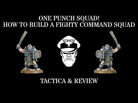 One Punch Squad! How to Build a Fighty Command Squad!