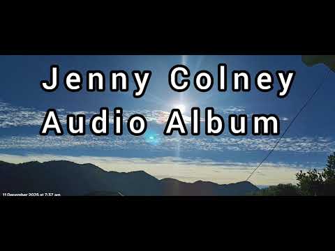 JENNY COLNEY || KA PHU LO CHE AUDIO ALBUM