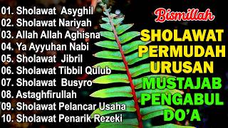 Download lagu SHOLAWAT NABI TERBARU 2026 PALING BANYAK DICARI | FULL ALBUM | SHOLAWAT JIBRIL PENARIK REZEKI,BUSYRO mp3