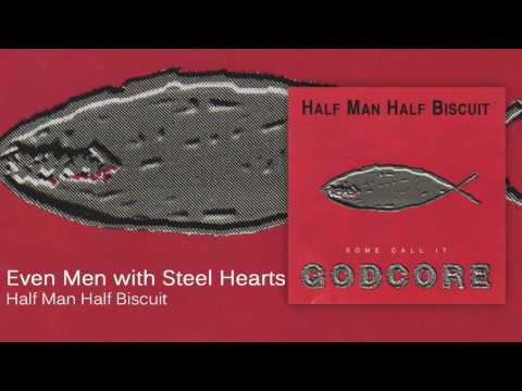 Even Men With Steel Hearts video