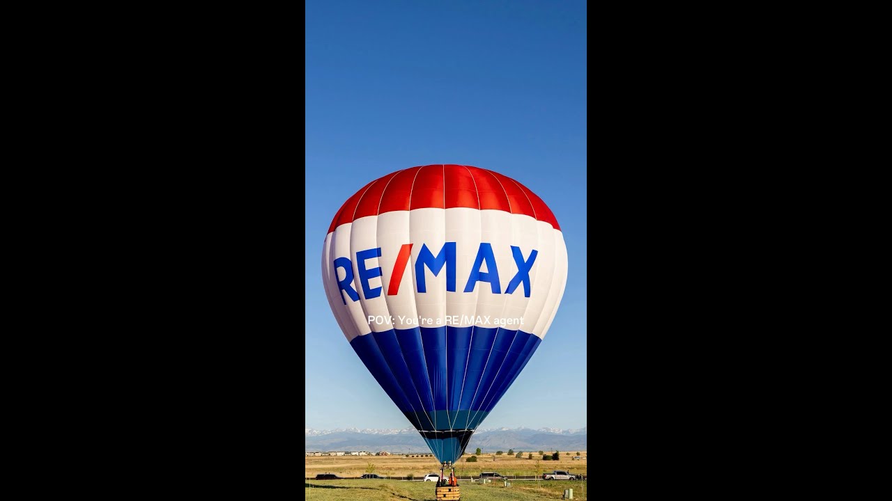 POV: You're a RE/MAX Agent