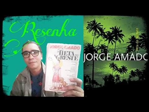 Resenha: Tieta do Agreste 📚 Jorge Amado