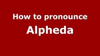 How to pronounce Alpheda
