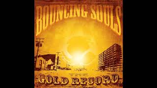 Bouncing Souls - Midnight Mile