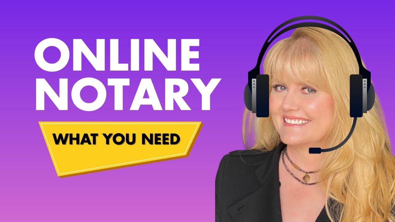 Online Notarization: Requirements (Step-by-Step)