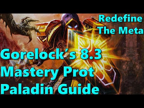 How to Break the Meta! WoW BFA 8.3 Mastery Protection Paladin Guide!