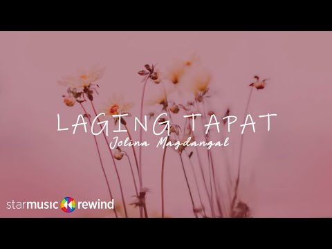 Laging Tapat - Jolina Magdangal (Lyrics)