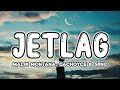 Malik Montana x DaChoyce - Jetlag (prod. SRNO) (Lyrics/Tekst)
