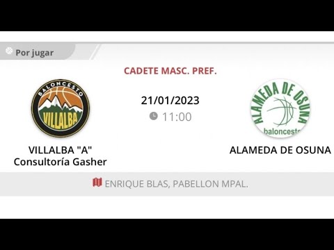 Cadete masc C VILLALBA CONSULTORIA GASHER - ALAMEDA DE OSUNA