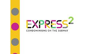 Express 2 Condos on the Subway coming at Wilson Ave/Allen Rd.