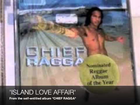 CHIEF RAGGA featuring ILONA IRVINE / ISLAND LOVE AFFAIR