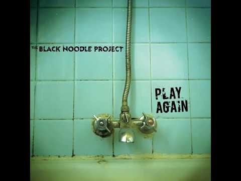 The Black Noodle Project - 1(3Bute)2