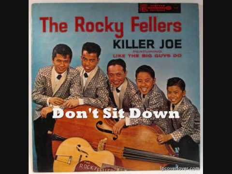 The Rocky Fellers 5/33 - Don't Sit Down
