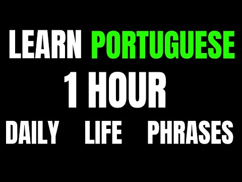 Learn Portuguese | English Portuguese for Daily Life | 1 Hour Portuguese Lesson