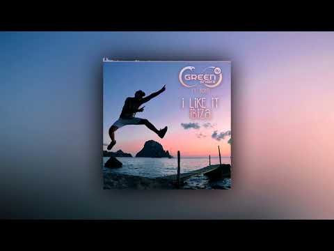 Dj Green Snake Ft.Koko - I Like It Ibiza