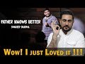 Sundeep Sharma Stand-up Father Knows Better | Reaction & Review by IAmFawad