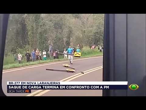 Saque de carga termina em confronto com a PM em Nova Laranjeiras