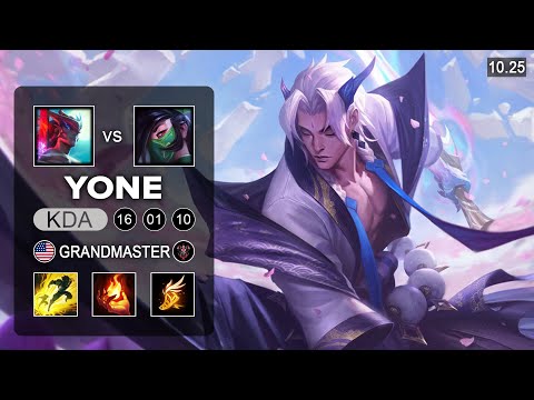Yone Mid vs Akali - NA Grandmaster Patch 10.25