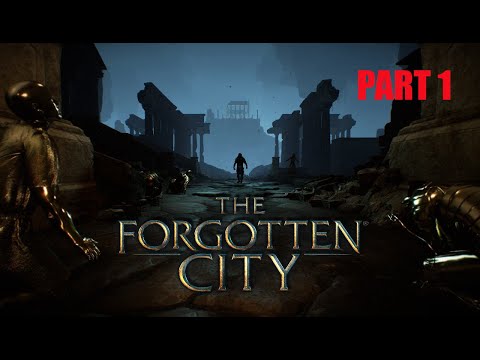 The Forgotten City Gameplay Walktrough - Part 1 [No Commentary]