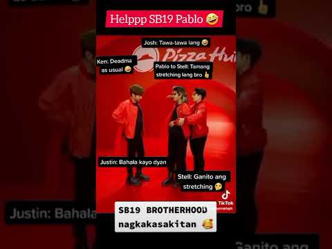 when #SB19 bully Pinunong PABLO... help d leader 🤣🤣🤣 #pablo #josh #stell #justin #ken #sb19official