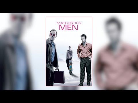Matchstick Men - Trailer