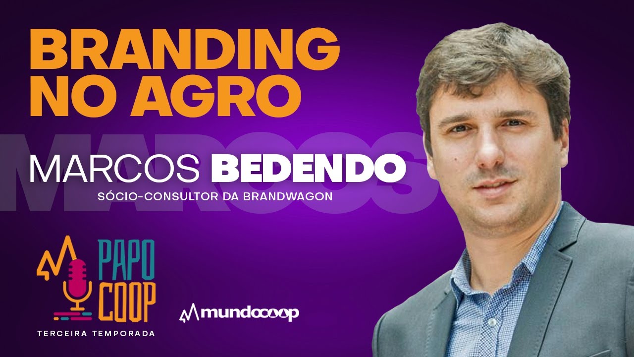 PapoCoop 8 Branding no agro: conectando pessoas e ideias