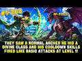 Everyone Thought He Was Just A Common Archer Class Until He Started One Shotting Instance Bosses