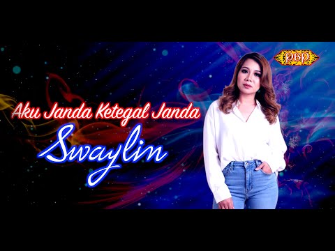 Aku Janda Ketegal Janda - Swaylin (Official Lyric)