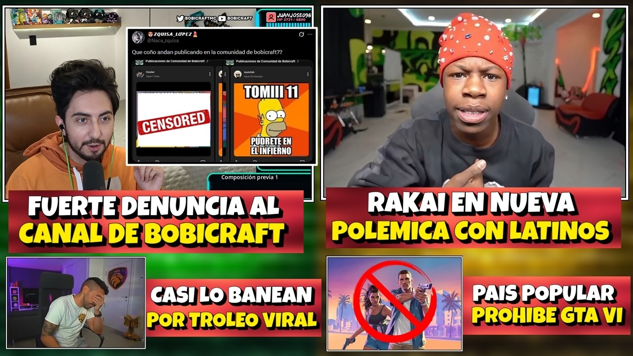 FUERTE DENUNCIA AL CANAL DE BOBICRAFT | RAKAI EN NUEVA POLEMICA CON LATINOS | CASI BANEAN A DJMARIIO
