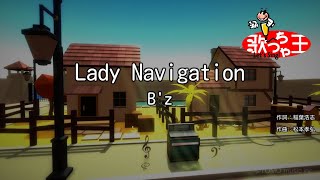 【カラオケ】Lady Navigation/B&#39;z