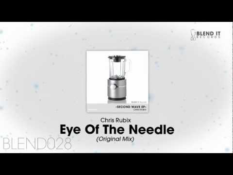 Chris Rubix - Eye Of The Needle