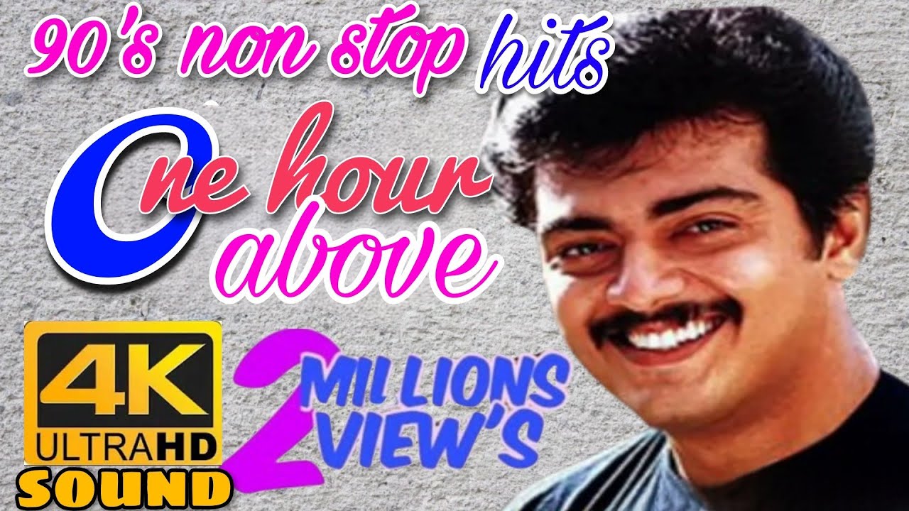Romantic Ajith Songs -  A Compilation