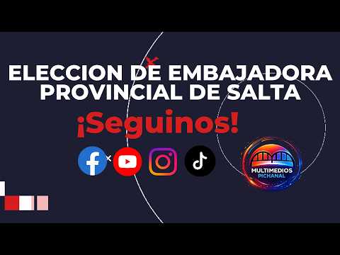 EN VIVO DESDE EL GALPON ELECCION DE EMBARAJADORA PROVINCIAL DE SALTA