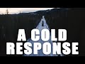 Cold Response