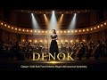 DENOK Cindi Cintya Ft Sadewok Epic Orchestra Version Cipt Didik Budi Javanese Symphony