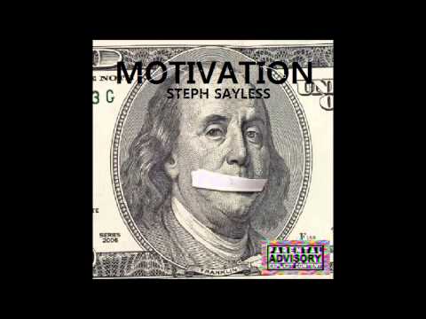 Steph Sayless - Motivation